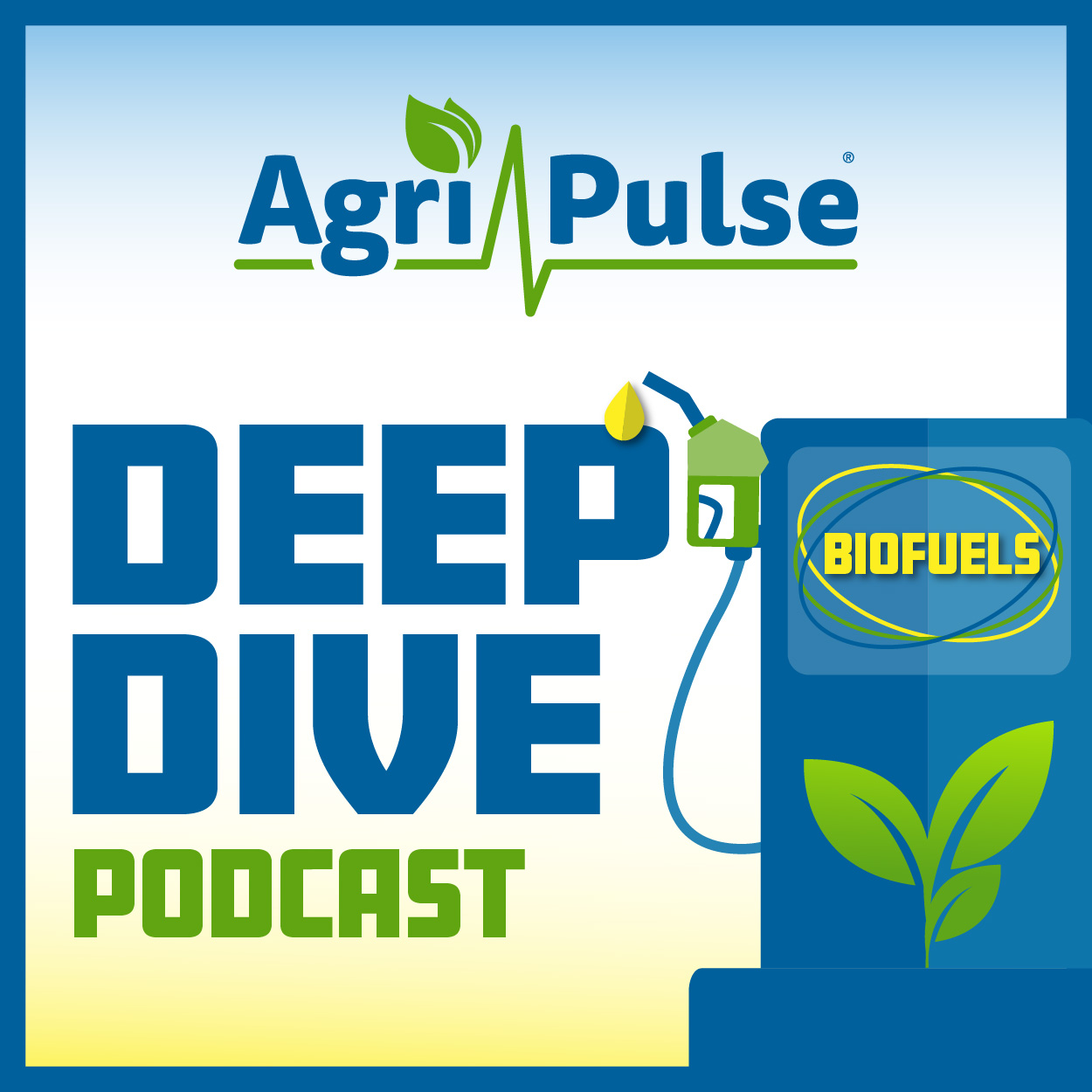 Deep Dive on Biofuels: Episode two: LCFS 101 cover art